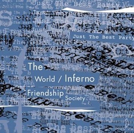 The World/Inferno Friendship Society: Just The Best Party, CD