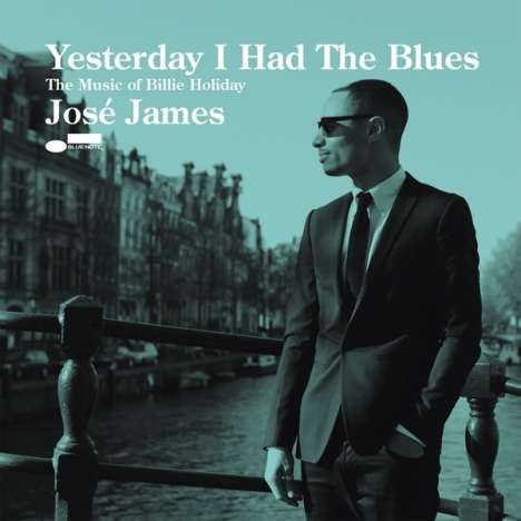 José James: Yesterday I Had The Blues: The Music Of Billie Holiday, CD