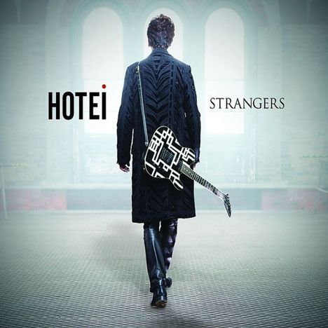 Hotei: Strangers, CD