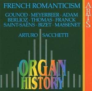 A.Sacchetti - Französische Orgelmusik der Romantik, CD