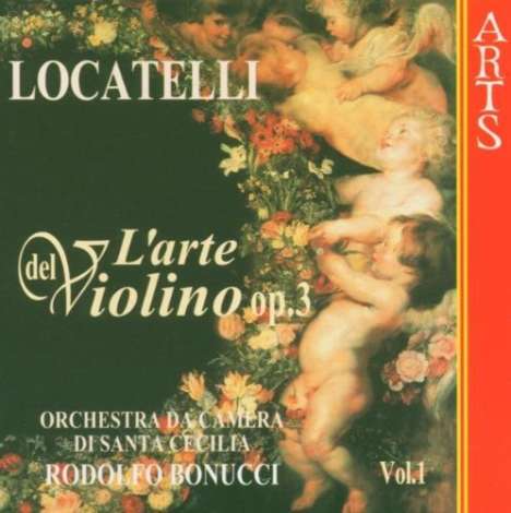 Pietro Locatelli (1695-1764): Violinkonzerte op.3 Nr.1-3, CD