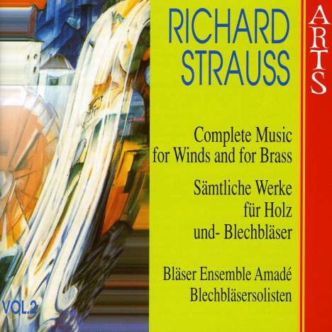 Richard Strauss (1864-1949): Sämtliche Werke für Bläser Vol.2, CD
