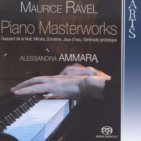 Maurice Ravel (1875-1937): Klavierwerke, Super Audio CD