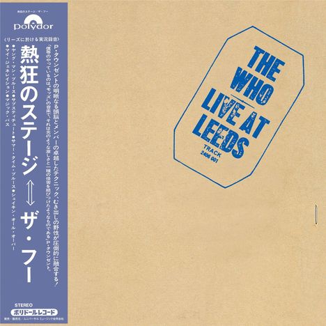 Auf beigem Hintergrund steht blau "THE WHO LIVE AT LEEDS" und daneben vertikal japanische Schriftzeichen.