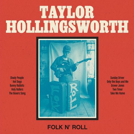 "TAYLOR HOLLINGSWORTH" oben, "FOLK N’ ROLL" unten. Zwei Liedlisten flankieren ein Bild eines Musikers mit Gitarre.