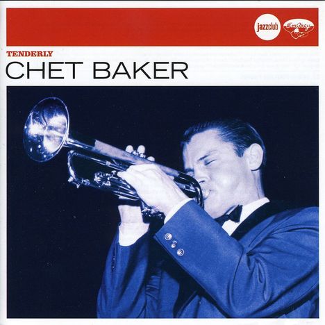 Chet Baker (1929-1988): Tenderly (Jazz Club), CD
