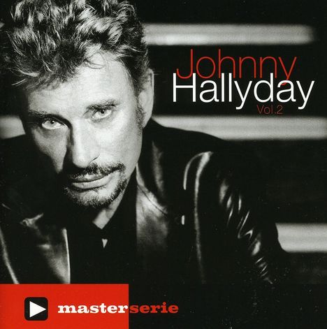 Johnny Hallyday: Vol. 2-Master Serie, CD