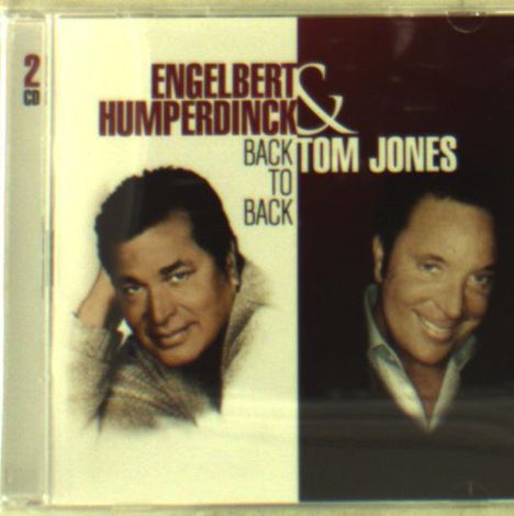 Tom Jones &amp; Engelbert Humperdinck: Back To Back, 2 CDs