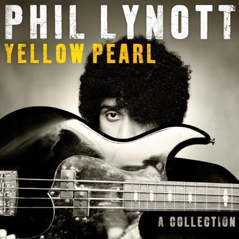 Phil Lynott: Yellow Pearl-A Collection, CD