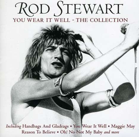 Rod Stewart: You Wear It Well - The Collection, CD