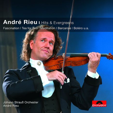 André Rieu (geb. 1949): Hits &amp; Evergreens, CD