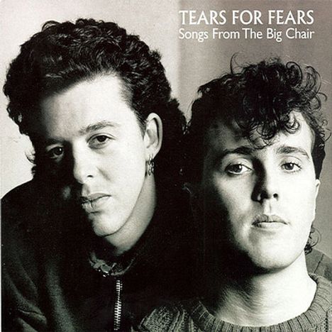 Tears For Fears: Songs From The Big Chair (Classic Album) (Limited-Edition), CD
