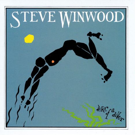 Steve Winwood: Arc Of A Diver (Limited-Deluxe-Edition), 2 CDs