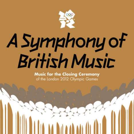 Music For The Closing Ceremony Of The London 2012 Olympic Games, 2 CDs