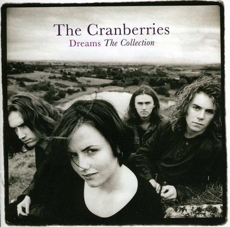 The Cranberries: Dreams: The Collection, CD