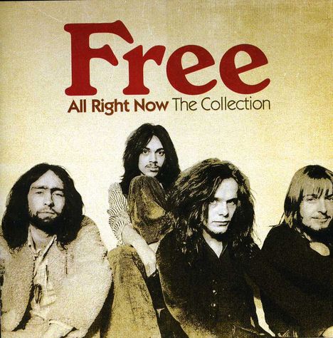Free: All Right Now: The Collection, CD