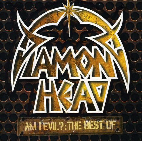 Diamond Head: Am I Evil: The Best Of Diamond Head, CD