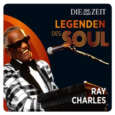 Ray Charles: Die Zeit Edition: Legenden des Soul, CD