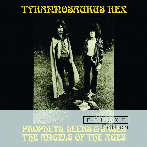 T.Rex (Tyrannosaurus Rex): Prophets, Seers and Sages - The Angels of the Ages (Deluxe Edition), 2 CDs