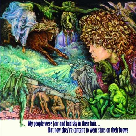 T.Rex (Tyrannosaurus Rex): My People Were Fair And Had Sky In Their Hair... But Now They're Content To Wear Stars On Their Brows, CD