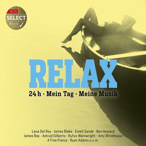 Relax: 24h - Mein Tag - Meine Musik, CD