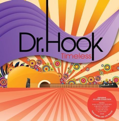 Dr. Hook &amp; The Medicine Show: Timeless (Collection) +1, 2 CDs