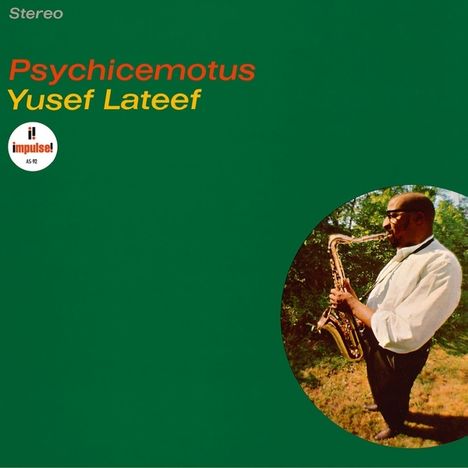 Yusef Lateef (1920-2013): Psychicemotus (remastered) (180g) (Limited Edition), LP