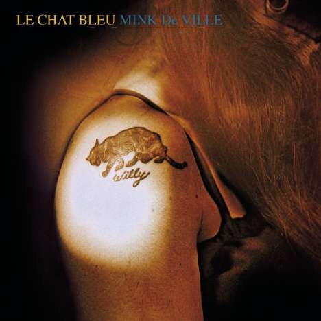 Mink DeVille: Le Chat Bleu, CD