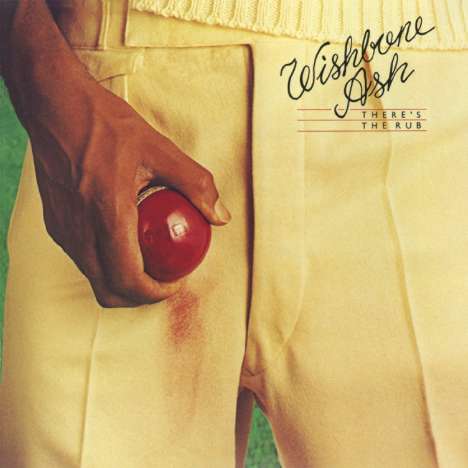 Wishbone Ash: There's The Rub, CD