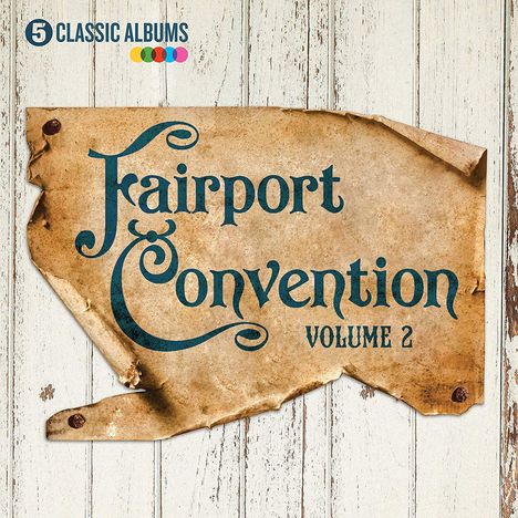 Fairport Convention: 5 Classic Albums Vol.2, 5 CDs