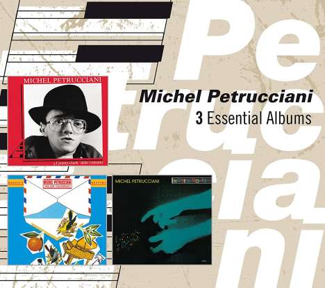 Michel Petrucciani (1962-1999): 3 Essential Albums, 3 CDs