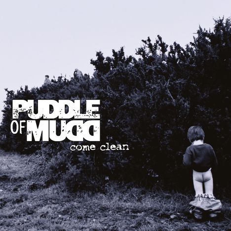 Puddle Of Mudd: Come Clean (180g), LP
