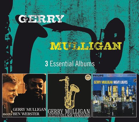 Gerry Mulligan (1927-1996): 3 Essential Albums, 3 CDs