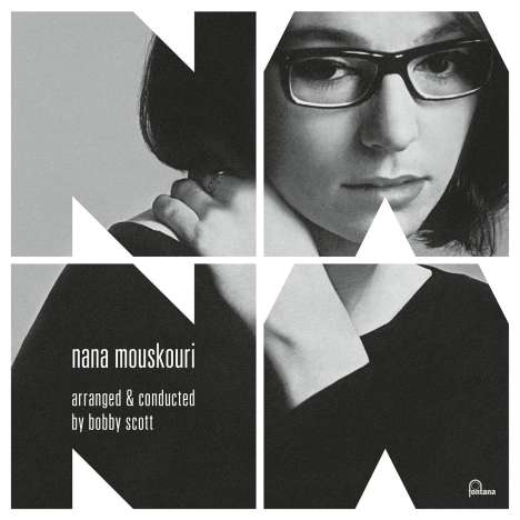 Nana Mouskouri: Nana - Arranged &amp; Conducted By Bobby Scott, CD