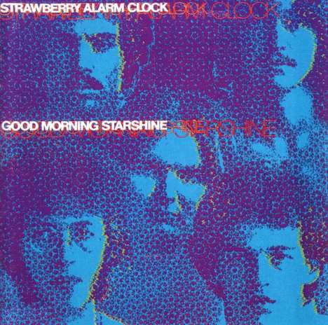 The Strawberry Alarm Clock: Good Morning Starshine, CD