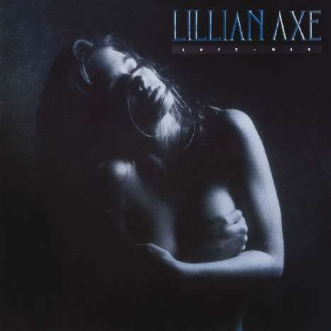 Lillian Axe: Love + War, CD