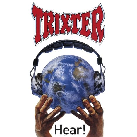 Trixter: Hear!, CD