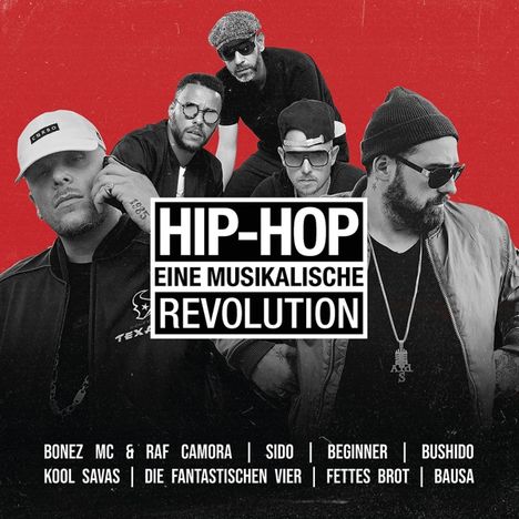 Hip Hop: Eine musikalische Revolution, 2 CDs