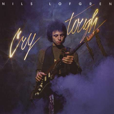 Nils Lofgren: Cry Tough, CD