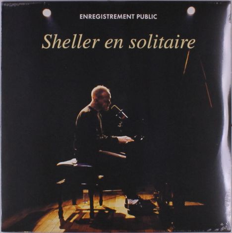 William Sheller (geb. 1946): Sheller En Solitaire, 2 LPs