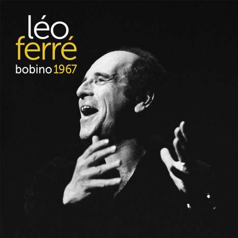 Leo Ferre (1916-1993): Bobino 1967, 2 LPs