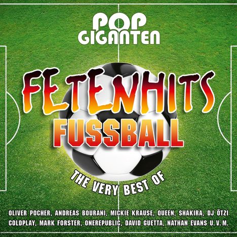 Pop Giganten - Fetenhits Fußball (Best Of), 3 CDs