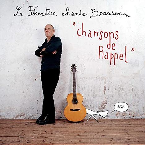 Maxime Le Forestier: Chansons De Rappel: Le Forestier Chante Brassens, 2 CDs