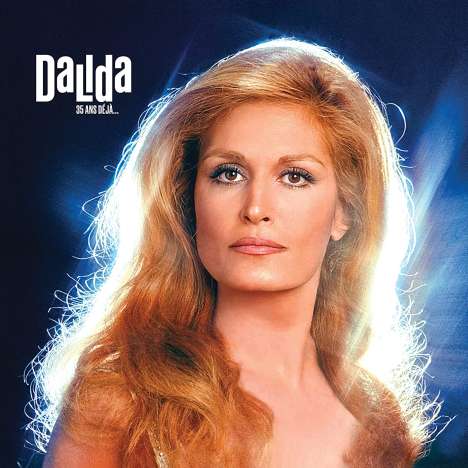 Dalida: 35 Ans Déjà... (remastered) (Limited Numbered Edition), 1 LP, 3 CDs und 1 DVD