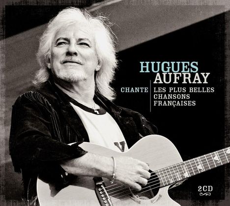 Hugues Aufray: Chante Les Plus Belles, 2 CDs