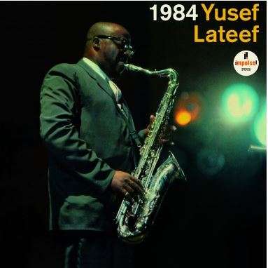 Yusef Lateef (1920-2013): 1984 (180g) (Limited Edition), LP