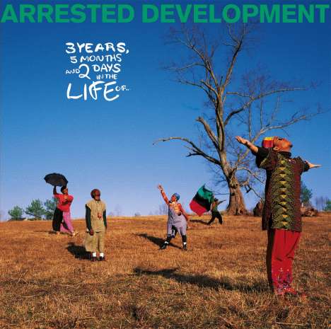 Arrested Development: 3 Years, 5 Months And 2 Days In The Life Of..., CD