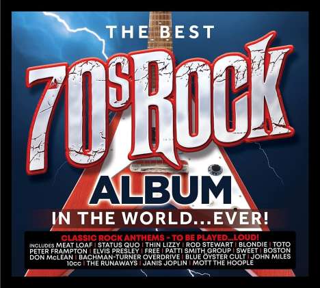 The Best 70s Rock Album In The World... Ever!, 3 CDs