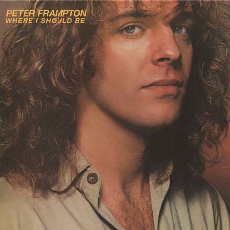 Peter Frampton: Where I Should be, CD