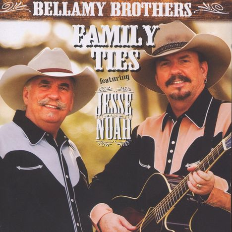 The Bellamy Brothers: Family Ties, CD